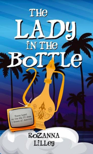 The Lady In The Bottle