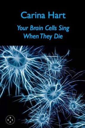 Your Brain Cells Sing When They Die