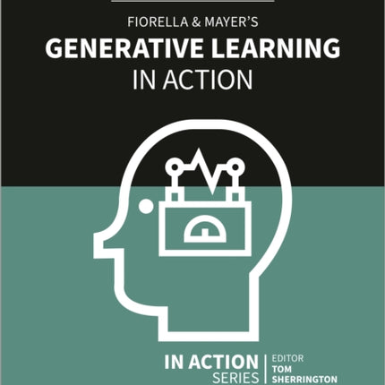 Fiorella & Mayer's Generative Learning in Action