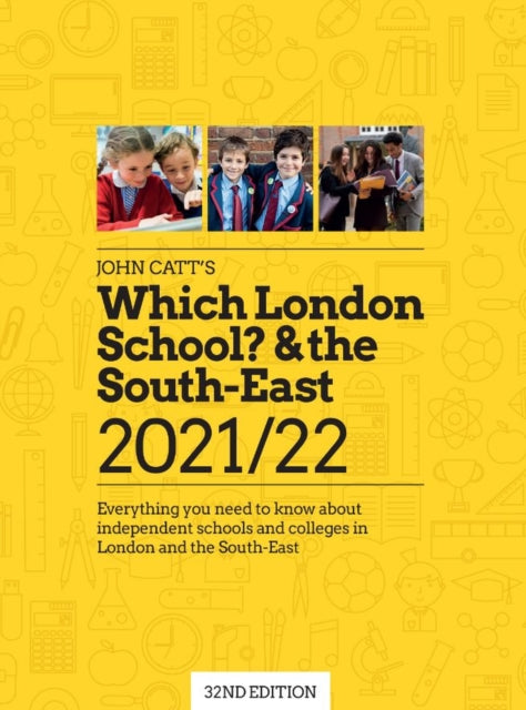 Which London School  the SouthEast 202122 Everything you need to know about independent schools and colleges in the London and the SouthEast.