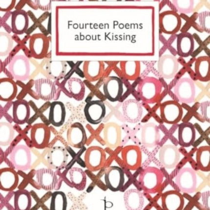 Fourteen Poems about Kissing