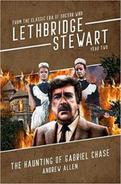 Lethbridge-Stewart: Haunting of Gabriel Chase, The