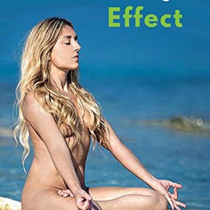 The Naked Yoga Effect: From Cancer Survivor to Naked Yoga Teacher