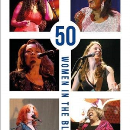 50 Women in the Blues