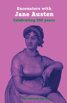 Encounters with Jane Austen