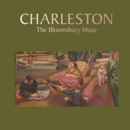 Charleston: the Bloomsbury Muse