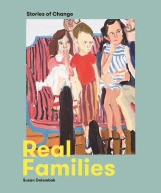 Real Families: Stories of Change