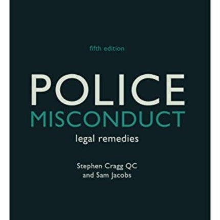 Police Misconduct: legal remedies