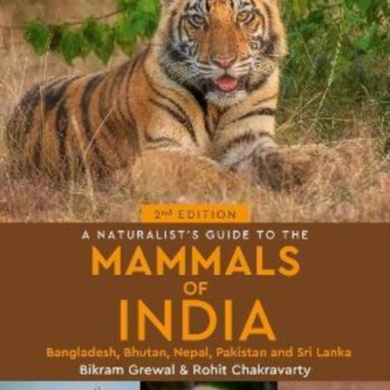 A Naturalist's Guide to the Mammals of India