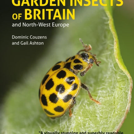 Identification Guide to Garden Insects of Britain and North-West Europe