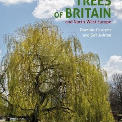 An ID Guide to Trees of Britain and NorthWest Europe