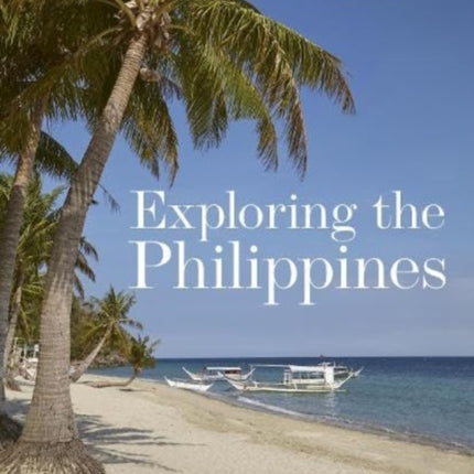 Exploring the Philippines