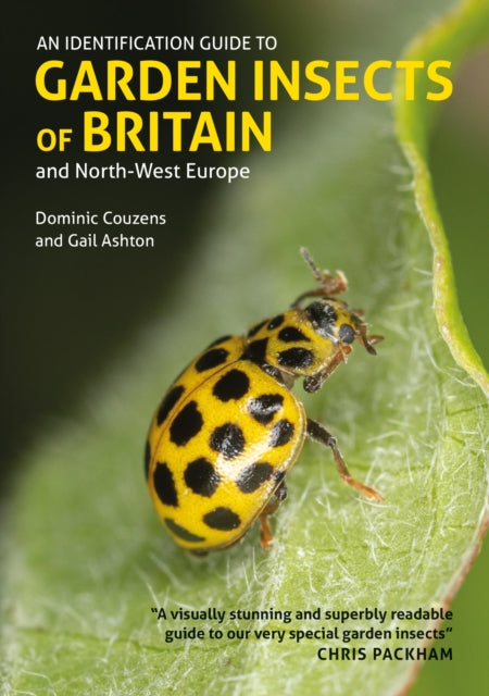 An Identification Guide to Garden Insects of