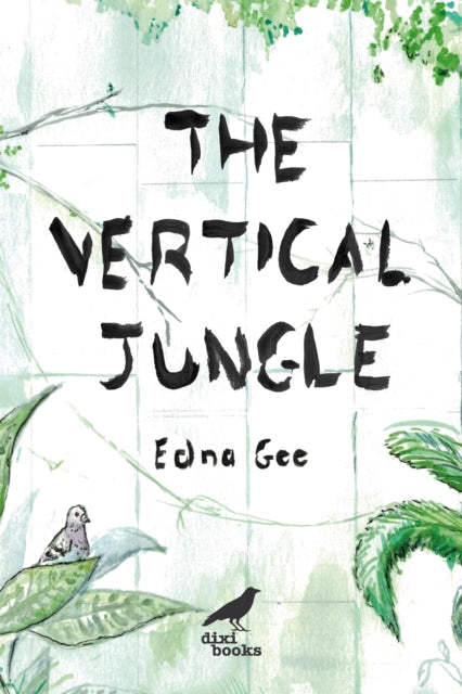 The Vertical Jungle