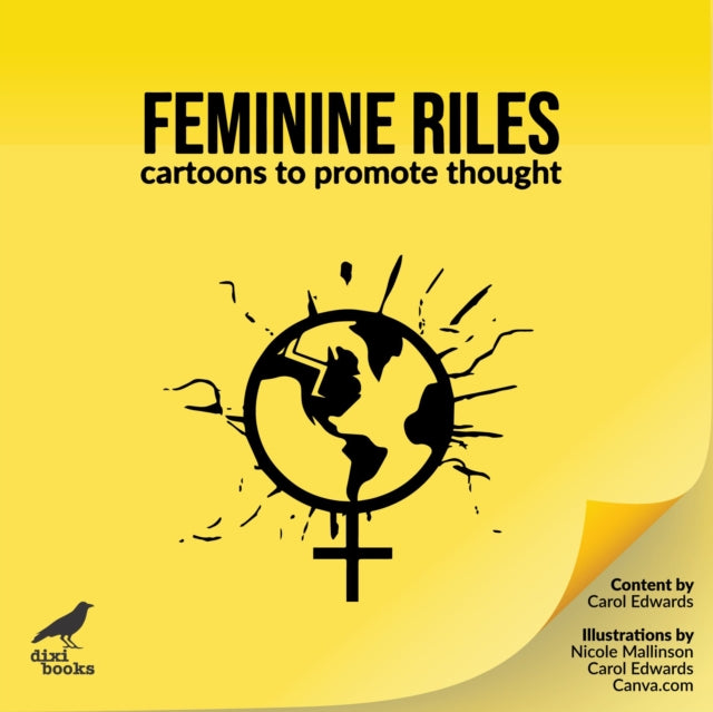 Feminine Riles: Cartoons to promote thought