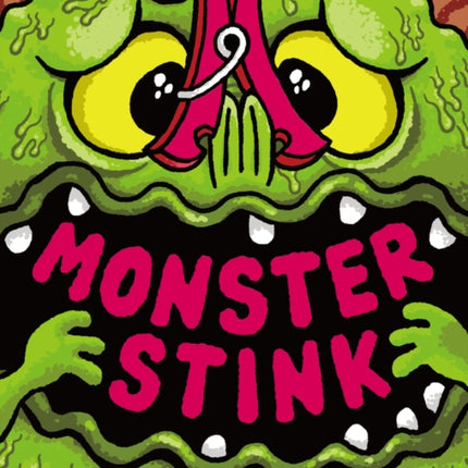 Monster Stink