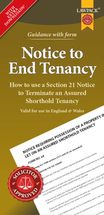 Notice to End Tenancy: How to use a Section 21