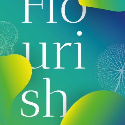 Flourish: Design Paradigms for Our Planetary Emergency