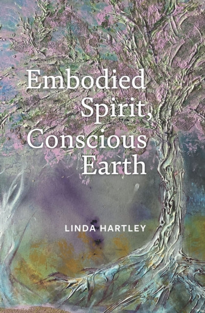 Embodied Spirit Conscious Earth