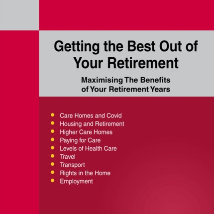 Getting The Best Out Of Your Retirement