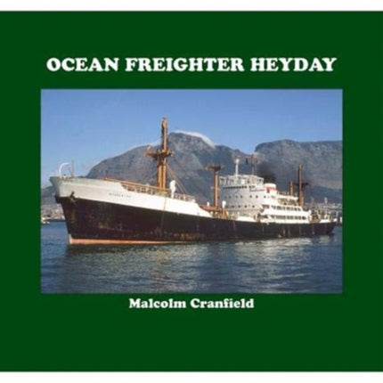 Ocean Freighter Heyday