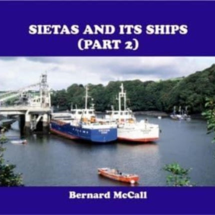 Sietas and its Ships (Part 2)