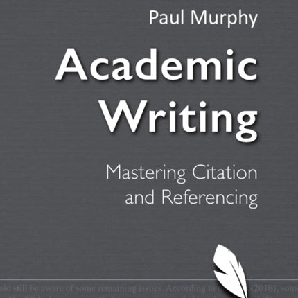 Academic Writing: Mastering Citation and Referencing