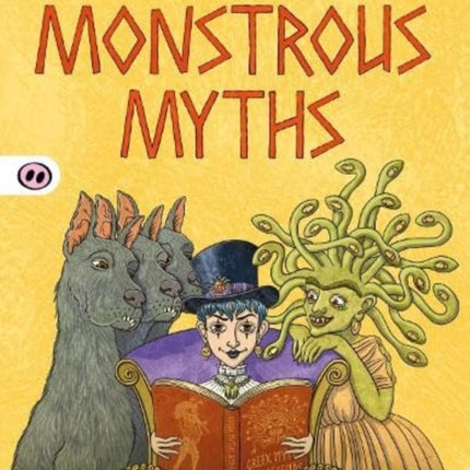 Aunt Grizelda's Monstrous Myths