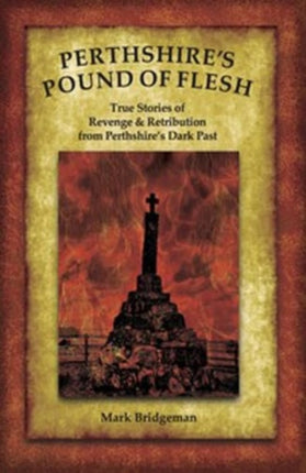 Perthshires Pound of Flesh