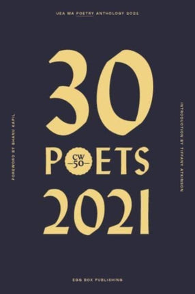 30 Poets: UEA MA Poetry Anthology: 2021