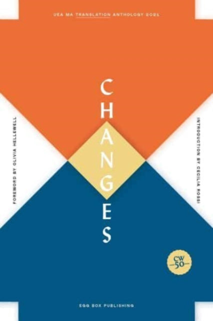 Changes: UEA MA Translation Anthology: 2021