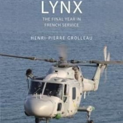 Lynx: The Final Years in French Service