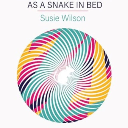 Nowhere Near As Safe As A Snake In Bed