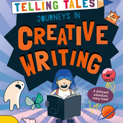 Journeys in Creative Writing: A Different Adventure Every Time!