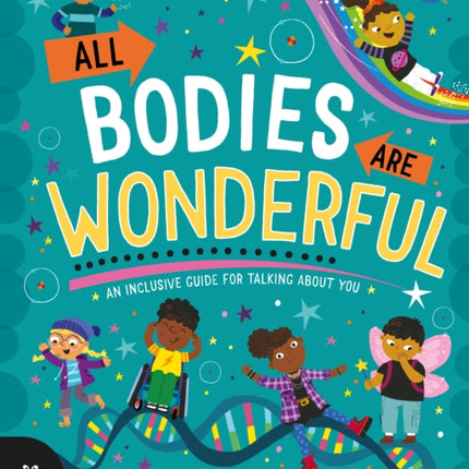 All Bodies Are Wonderful: An Inclusive Guide for Talking About You