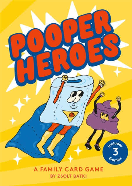 Pooper Heroes: A Family Card Game