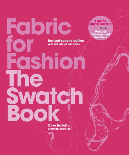 Fabric for Fashion: The Swatch Book Revised Second Edition