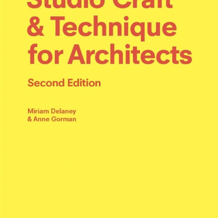 Studio Craft & Technique for Architects Second
