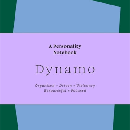 Dynamo: A Personality Notebook