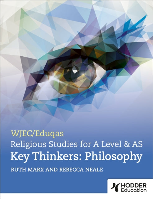 WJECEduqas A Level Religious Studies Key Thinkers Philosophy