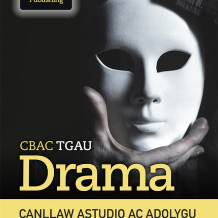 WJEC/Eduqas GCSE Drama Study & Revision Guide