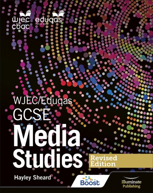 WJEC/Eduqas GCSE Media Studies Student Book – Revised Edition