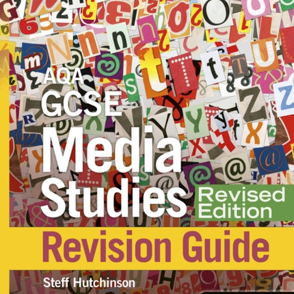 AQA GCSE Media Studies Revision Guide - Revised Edition