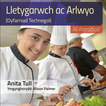 Llyfr Myfyrwyr Lletygarwch ac Arlwyo Lefel WJEC Lefel 1/2 Llyfr Myfyrwyr - Argraffiad Diwygiedig (WJEC Vocational Award Hospitality and Catering Level 1/2 Student Book - Revised Edition)