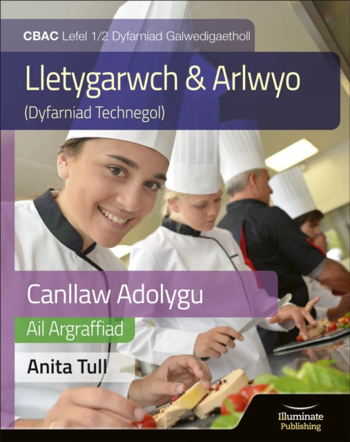 Canllaw Astudio a Adolygu Gwobr Galwedigaethol CBAC Lefel 12 Astudiaeth a Adolygu  Argraffiad Diwygiedig WJEC Vocational Award Hospitality and Catering Level 12 Study  Revision Guide  Revised Edition