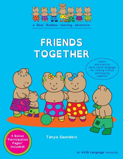 FRIENDS TOGETHER: A Bear Buddies Learning