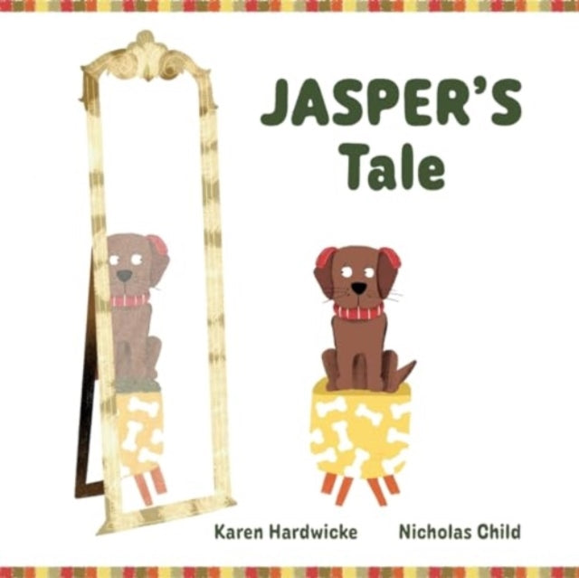 JASPER'S Tale: how one cheeky puppy discovers that he likes his hearing aids after all: 2022