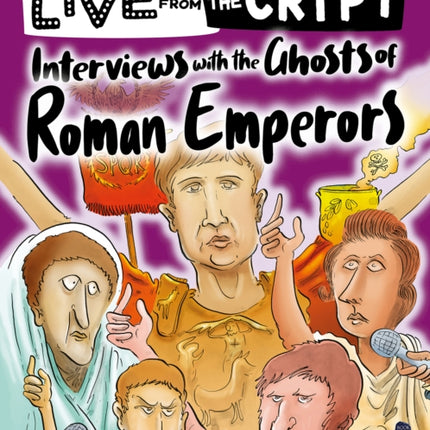 Interviews with the ghosts of Roman emperors