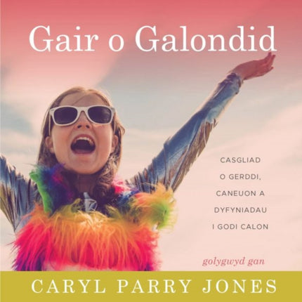 Gair o Galondid