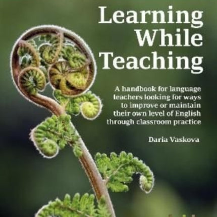 Learning While Teaching